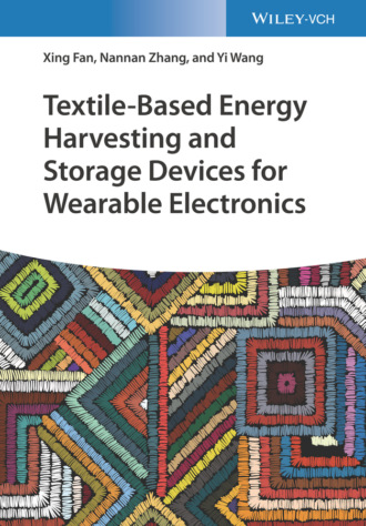 Yi  Wang. Textile-Based Energy Harvesting and Storage Devices for Wearable Electronics