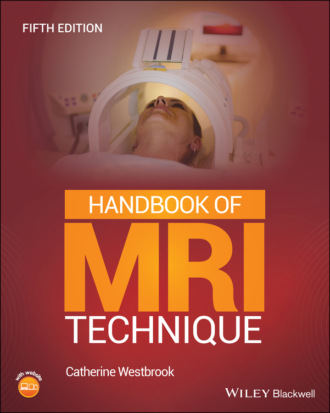 Catherine Westbrook. Handbook of MRI Technique