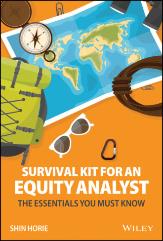 Shin Horie. Survival Kit for an Equity Analyst