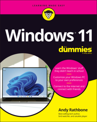 Andy  Rathbone. Windows 11 For Dummies