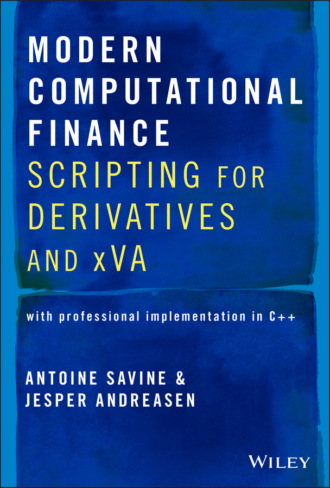 Antoine Savine. Modern Computational Finance