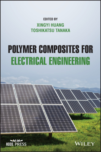 Группа авторов. Polymer Composites for Electrical Engineering