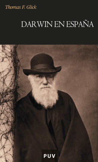 Thomas G. Glick. Darwin en Espa?a