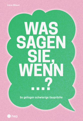 Ir?ne W?est. Was sagen Sie, wenn ...? (E-Book)