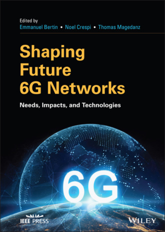 Группа авторов. Shaping Future 6G Networks