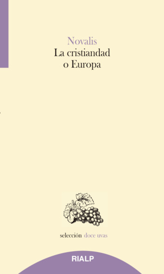 Novalis. La cristiandad o Europa