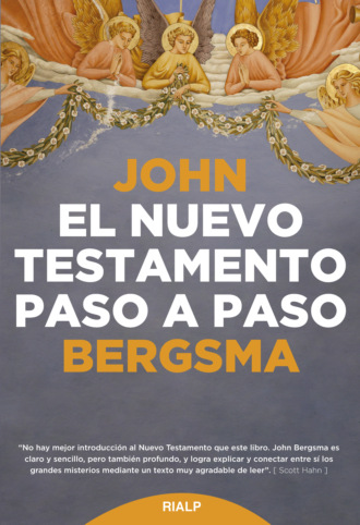 John Bergsma. El Nuevo Testamento paso a paso