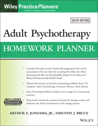 Adult Psychotherapy Homework Planner. Arthur E. Jongsma
