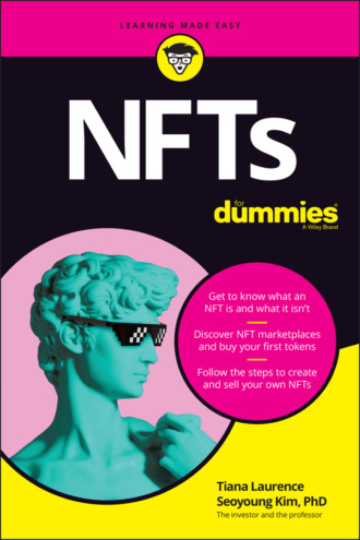 Tiana Laurence. NFTs For Dummies