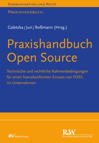Christian Galetzka. Praxishandbuch Open Source