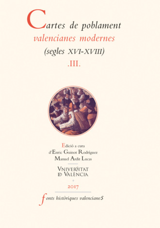 AAVV. Cartes de poblament valencianes modernes (segles XVI-XVIII).  Vol III
