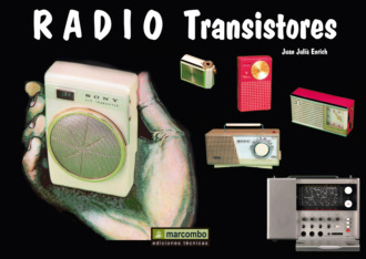 Juli? Enrich Juan. Radio transistores