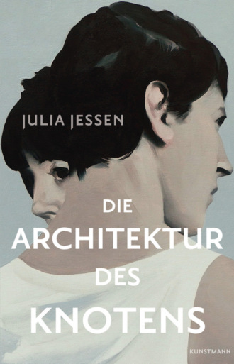 Julia Jessen. Die Architektur des Knotens