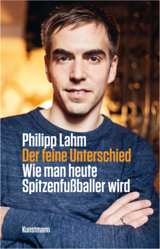 Philipp Lahm. Der feine Unterschied