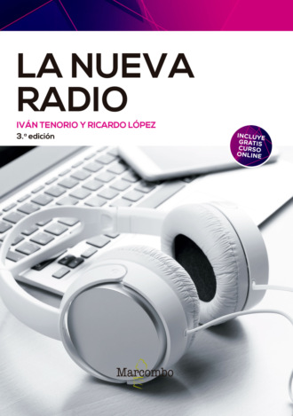 Iv?n Tenorio Santos. La nueva radio 3? Ed.