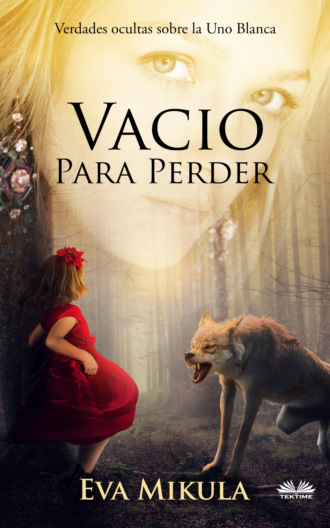 Vacío Para Perder. Eva Mikula