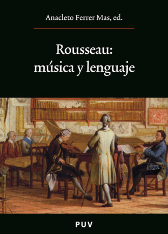 AAVV. Rousseau: m?sica y lenguaje