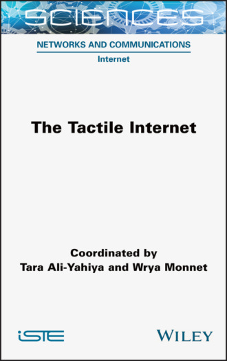 Группа авторов. The Tactile Internet