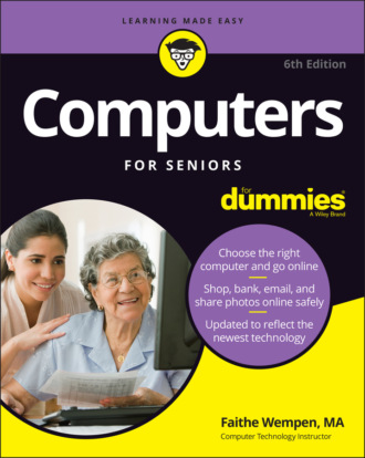 Faithe Wempen. Computers For Seniors For Dummies