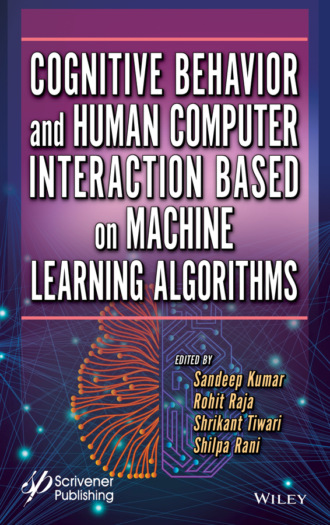 Группа авторов. Cognitive Behavior and Human Computer Interaction Based on Machine Learning Algorithms