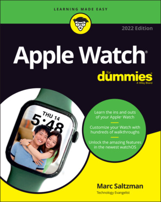 Marc  Saltzman. Apple Watch For Dummies
