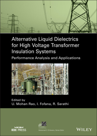 Группа авторов. Alternative Liquid Dielectrics for High Voltage Transformer Insulation Systems