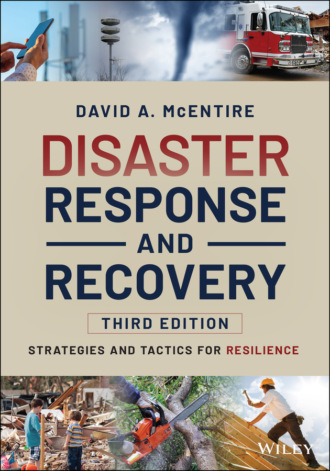 David A. McEntire. Disaster Response and Recovery