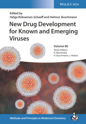 Группа авторов. New Drug Development for Known and Emerging Viruses
