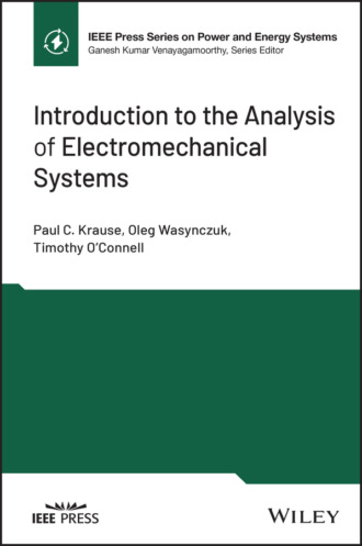 Oleg Wasynczuk. Introduction to the Analysis of Electromechanical Systems