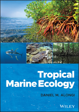 Daniel M. Alongi. Tropical Marine Ecology