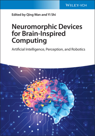 Группа авторов. Neuromorphic Devices for Brain-inspired Computing