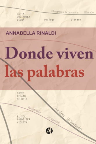 Annabella Rinaldi. Donde viven las palabras