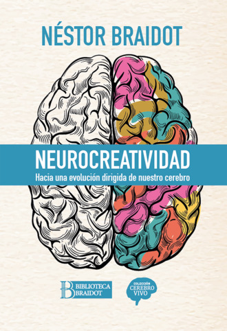 N?stor Braidot. Neurocreatividad