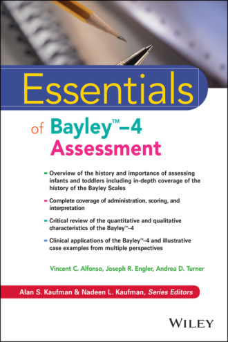 Vincent C. Alfonso. Essentials of Bayley-4 Assessment