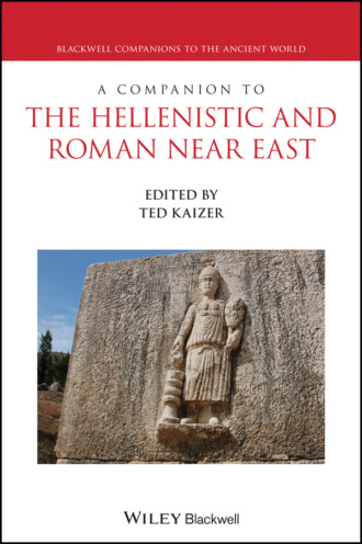 Группа авторов. A Companion to the Hellenistic and Roman Near East