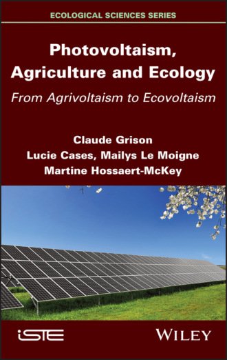 Martine Hossaert-McKey. Photovoltaism, Agriculture and Ecology