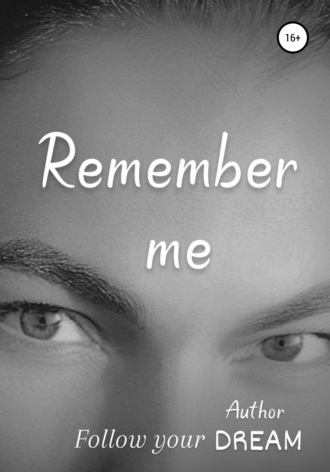 Remember me. 