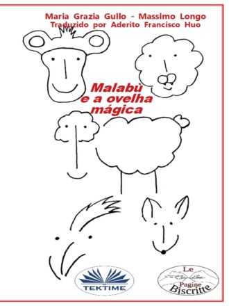 Massimo Longo. Malabu E A Ovelha Magica