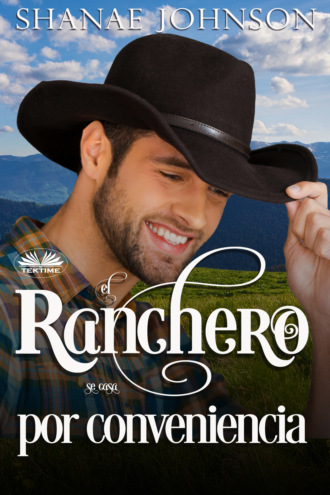 El Ranchero Se Casa Por Conveniencia. 