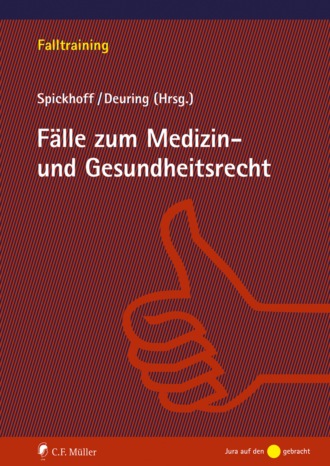 Silvia Deuring. F?lle zum Medizin- und Gesundheitsrecht, eBook