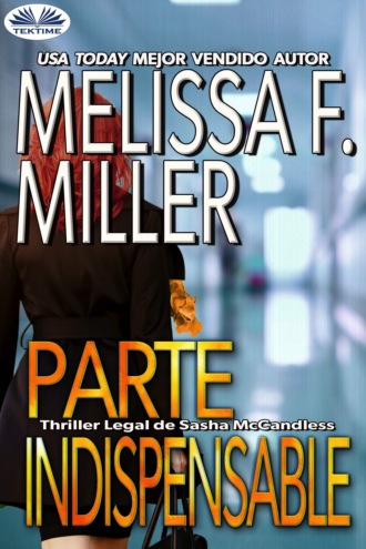Melissa F. Miller. Parte Indispensable