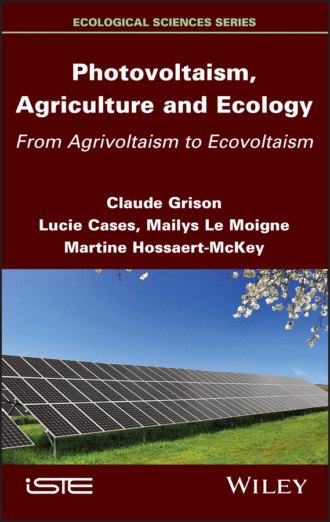 Photovoltaism, Agriculture and Ecology. Martine Hossaert-McKey