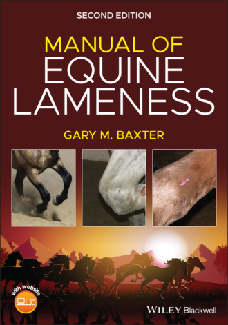 Gary M. Baxter. Manual of Equine Lameness