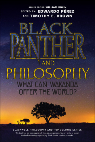 Группа авторов. Black Panther and Philosophy