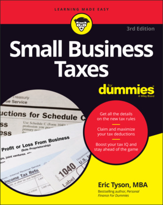 Eric Tyson. Small Business Taxes For Dummies
