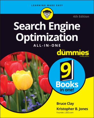 Kristopher B. Jones. Search Engine Optimization All-in-One For Dummies