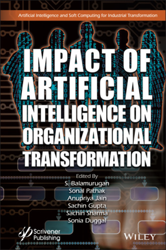 Группа авторов. Impact of Artificial Intelligence on Organizational Transformation