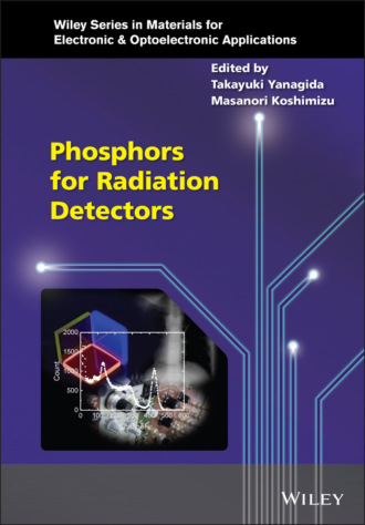 Группа авторов. Phosphors for Radiation Detectors