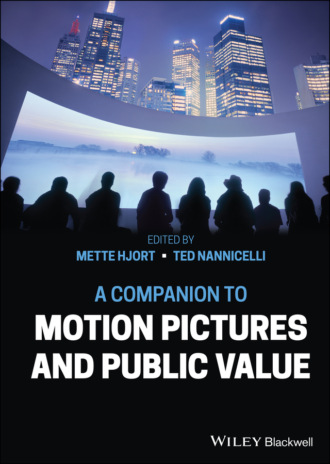 Группа авторов. A Companion to Motion Pictures and Public Value