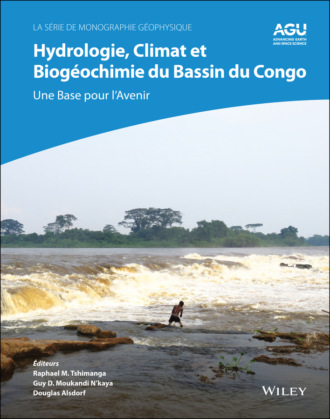 Группа авторов. Hydrologie, climat et biogeochimie du bassin du Congo